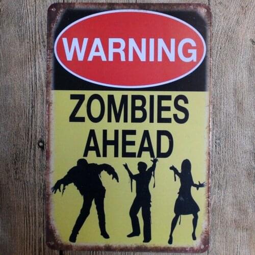 Metal Tin Sign warning zombies ahead Decor Bar Pub Home Vintage Retro Poster