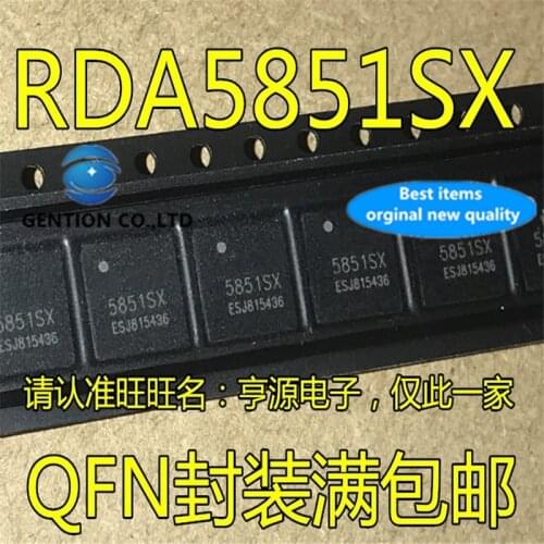 10Pcs RDA5851 RDA5851SX QFN Wireless serial communication chip of vehicle Bluetooth module in stock 100% new and original