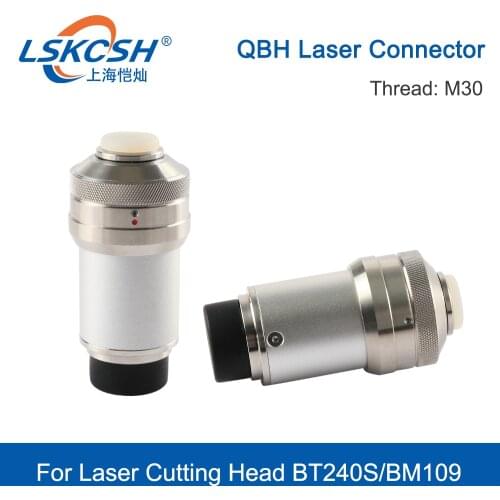 LSKCSH QBH Connector For Laser Cutting Head BT240 BT240S BM109 For Fiber Laser 1064nm Cutting Machine