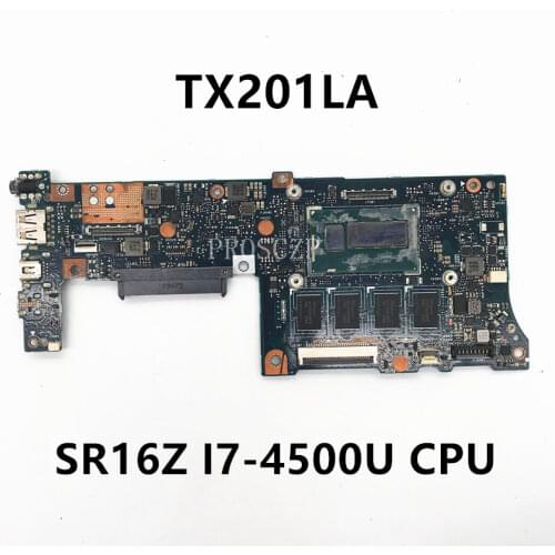 Free shipping For For ASUS TX201L TX201 TX201LA Laptop motherboard With SR16Z I7-4500U CPU 2.1 4GB 100% working well