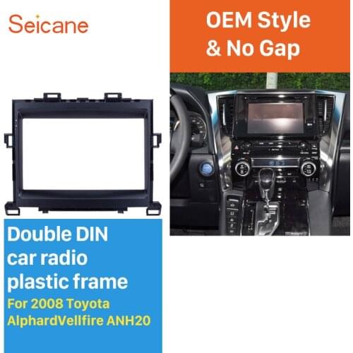 Seicane Black 9 inch car radio Frame for 2008 TOYOTA ALPHARD/VELLFIRE ANH20 Audio Dash Trim Fascia Panel Kit