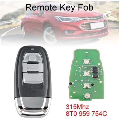 315Mhz 4 Buttons Uncut Smart Car Remote Key Fob 8T0 959 754C Fit for Audi Q5 A4L A5 A6 A7 A8 RS4 RS5 S4 S5