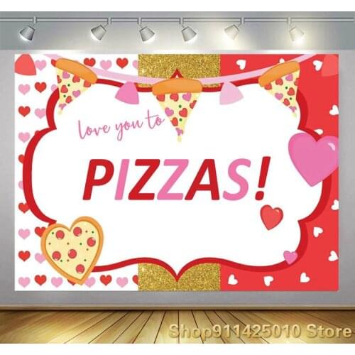 Pink Heart Love You To Pizza Party Background Happy Girls Birthday Decoration Photography Studio Digital Photo Backdrop Cloth