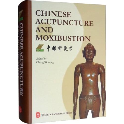 Chinese Acupuncture and Moxibustion (Fourth Edition, 2019), Revised TCM, Hardcover