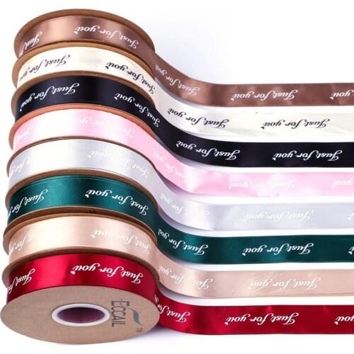 Just for You Printed Polyester Ribbon for Wedding Party Decorations DIY Handmade Bow Craft Ribbons Gifts Wrapping 10mm 25mm 5y