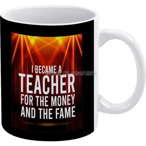 I Became The Money And The Fame Coffee Mugs 330ml Creative Travel Mug and Cup Office Drinkware Mugs Tazza I Became The Money And
