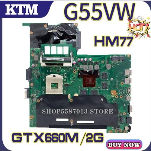 KEFU Motherboards G55V Laptop motherboard for ASUS G55VW G55V original mainboard GTX660M HM77