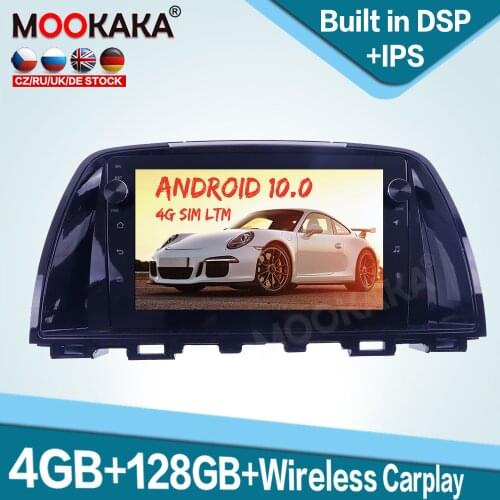 128GB Carplay Android 10.0 Car Multimedia Player for MAZDA Atenza 2015 Auto Radio GPS Navigation Audio Stereo Head Unit DSP