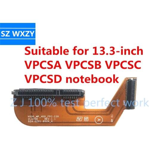 NEW Original For Sony VPCSA VPCSB VPCSC VPCSD27EC Hard Disk Drive Cable V030_MP_HDD_FPC-239 100% Tested Fast Ship