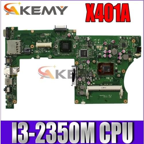 Akemy X401A Laptop motherboard for ASUS X301A X401A X501A original mainboard I3-2350M HM76