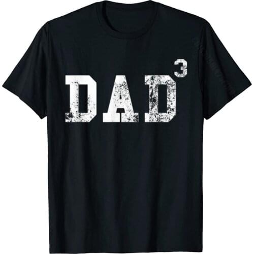 Dad Cubed Shirt Dad Of Three Mens Quote Funny Christmas Gift T-Shirt Popular Normal T Shirt Cotton T Shirt For Students Printed