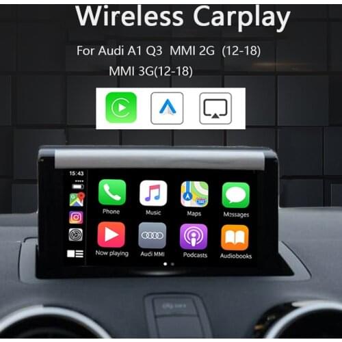For Audi A1 Q3 wireless apple carplay solution,MMI2G/3G, original screen, mirrorlink compatible, rear camera / front view