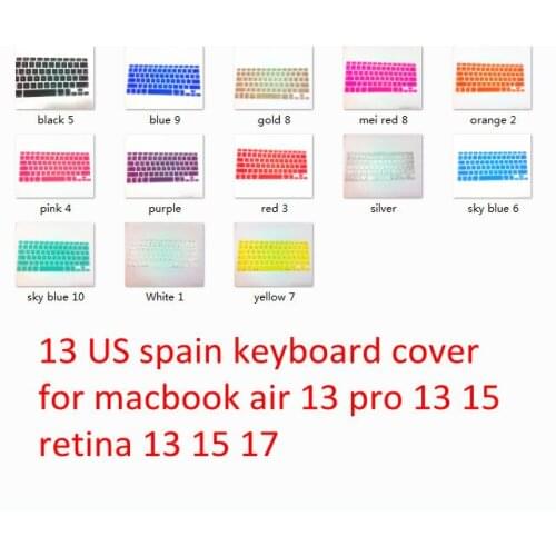 Newest 10pcs 13" US Spanish Silicone Keyboard Protector Cover Skin Protective film for MacBook Air/Pro/Retina 13" 15"