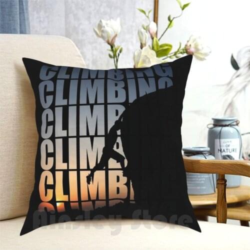 Climbing Climbing Climbing! Pillow Case Printed Home Soft DIY Pillow cover Climbing Sport Mountain
