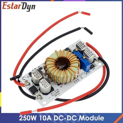 250W 10A DC-DC Boost Converter Constant Module Current Mobile Power Supply LED Driver Module Non-isolated Step Up Module