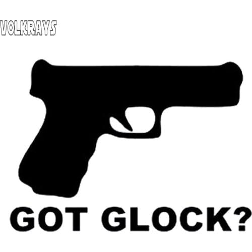 Volkrays Funny Vinyl Car Stickers Fashion Gun Got Glock Decal Waterproof Sunscreen Decoration Accessories PVC,14cm*10cm