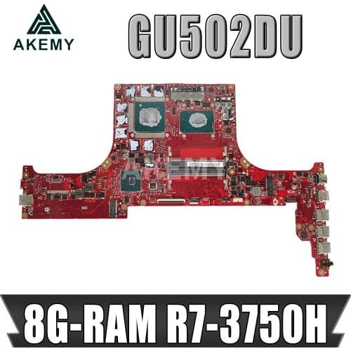 For Asus ROG Zephyrus G GA502 GA502DU GA502D GU502DU GX502DU original Laptop mainboard Motherboard 8G-RAM R7-3750H (V6G)