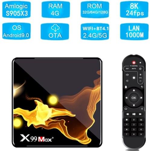 X99 MAX+ Smart Android 9.0 TV Box Amlogic S905X3 4GB/128GB Set TV Box WiFi 1000M Bluetooth H.265 Decoding Miracast Media Player