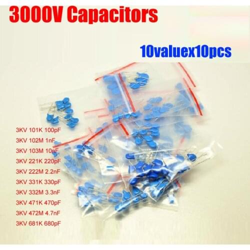 10valuesX10pcs=100pcs 3KV High Voltage Ceramic Capacitor 3000V Assortment Kit 100PF ~ 4.7NF Pack