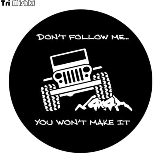 Tri Mishki WCS208 14x14cm don't follow me ,you won't make it 4x4 SUV car sticker funny colorful auto automobile decals