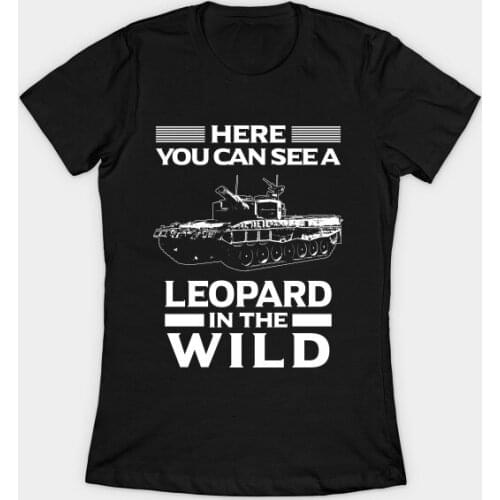 German Leopard Tank Womens T-Shirt Here You Can See A Leopard In The Wild