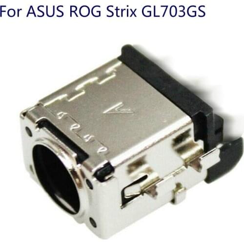 1pcs DC Jack Socket Charging Power Port Connector Plug For ASUS ROG Strix GL703GS