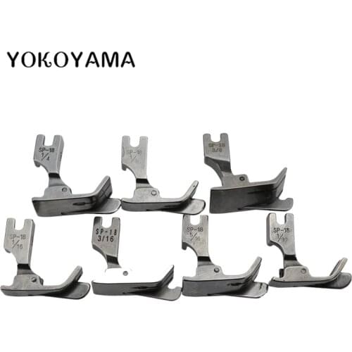 YOKOYAMA Presser Foot SP-18 Industrial Sewing Machine Flat Car Moving Edge Single Needle Flat 1/4 1/8 3/8 1/16 3/16 5/16 1/32