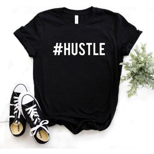 Hustle Print Women Tshirts Cotton Casual Funny t Shirt For Lady Yong Girl Top Tee Hipster 6 Color Drop Ship FS-24