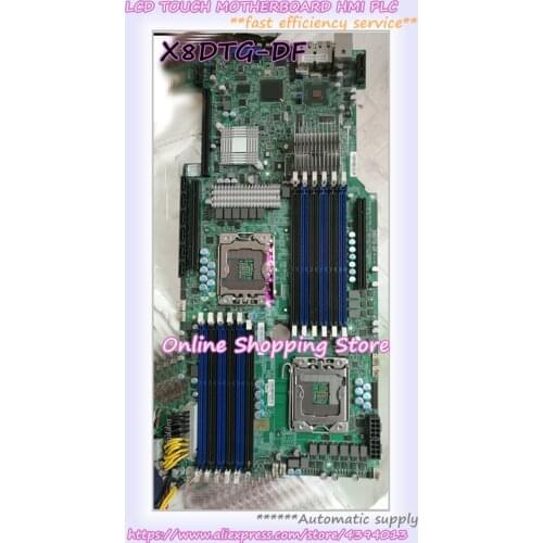 For X8DTG-DF Dual Xeon Server Board 5520 Chip