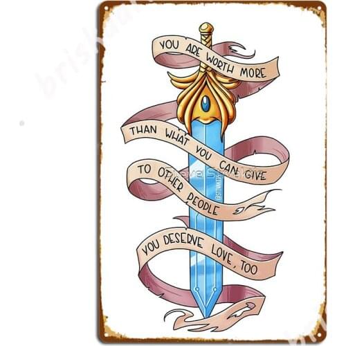 You Deserve Love Too Metal Signs Plaques Cinema Living Room Cave pub Classic Tin sign Posters