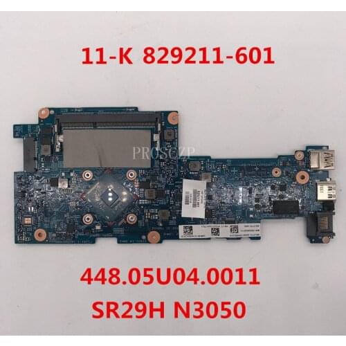 Free shipping For X360 11-k120nr 11-k Laptop motherboard 829211-601 14269-1 448.05U04.0011 With SR29H N3050 CPU working well