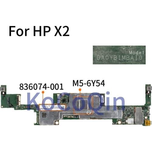 For HP Spectre X2 12 M5-6Y54 Laptop Motherboard 836074-001 836074-501 DA0YB1MBAI0 SR2EM Notebook Mainboard