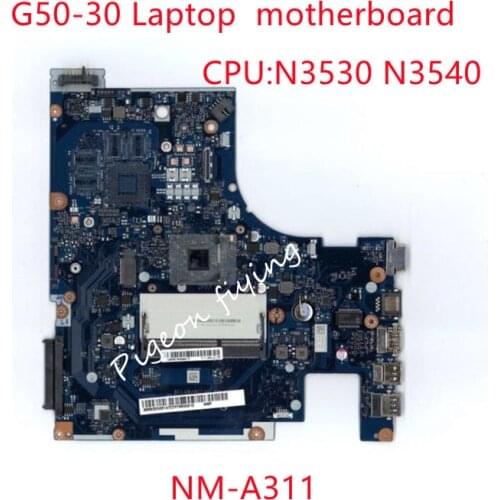 For Applicable to G50-30 Notebook Motherboard N3530 N3540 Number NM-A311 test ok