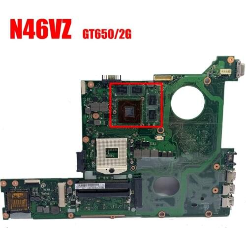 N46VZ GT650M 2G N13P-GT-A2 Motherboard For ASUS N46V N46VM N46VB N46VJ N46VZ Laptop Mainboard REV 2.1 Full Tested Main Board