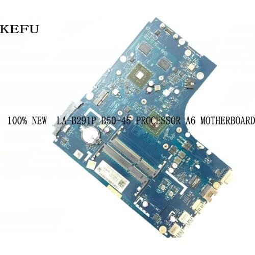 KEFU 100% NEW MAINBOARD ZAWBA/BB LA-B291P MOTHERBOARD FOR LENOVO B50-45 NOTEBOOK PC ONBOARD A6 PROCESSOR +VIDEO