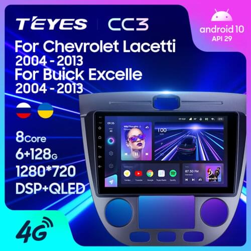 TEYES CC3 For Chevrolet Lacetti J200 2004 - 2013 For Buick Excelle Hrv 2004 - 2013 For Daewoo Gentra 2 2013 - 2015 Car Radio carplay Multimedia Video Player Navigation stereo GPS Android 10 No 2din 2 din dvd
