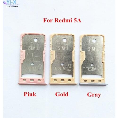 1PCS For Redmi5A SIM Card Tray Holder Micro SD Card Holder Slot Adapter Replacement Repair Parts for Xiaomi Redmi 5A