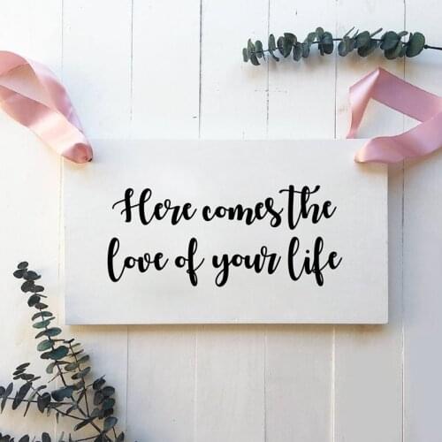 Here Comes the Love of Your Life Sign Decals Ring Bearer Flower Girl Sign Decor Removable Love Wedding Ceremony Vinyl Sticker