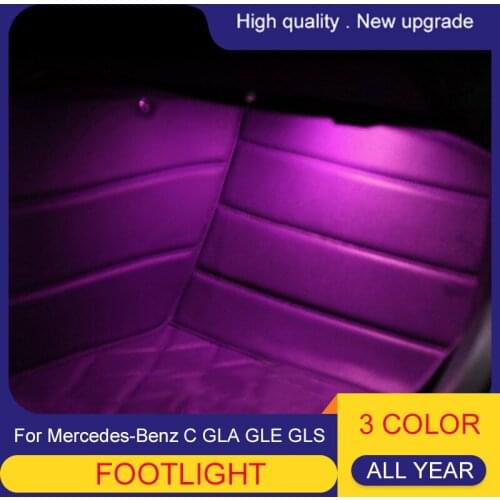 3 COLOR For Mercedes-Benz C GLA GLE GLS 3-color foot lamp with atmosphere lamp interior atmosphere decorative lamp