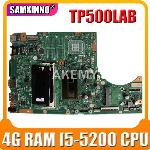 SAMXINNO For ASUS TP500LAB Laotop Mainboard TP500L TP500LA TP500LN TP500LAB Motherboard with 4G RAM I5-5200 CPU