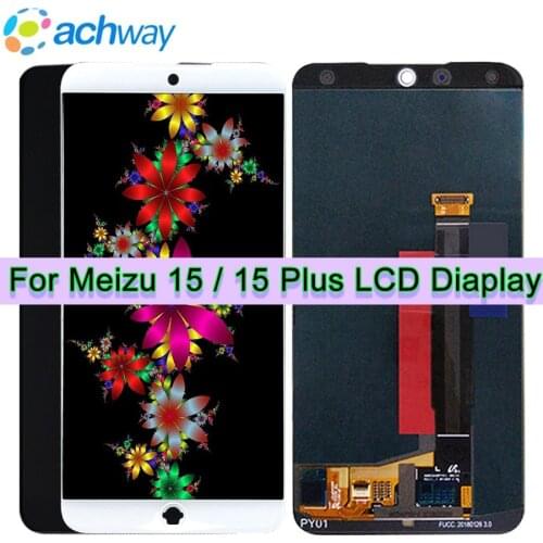 Black 5.95" LCD Display MEIZU 15 Plus LCD Display Touch Screen Digitizer Assembly M871H Replacement parts 5.46 " Meizu 15 LCD