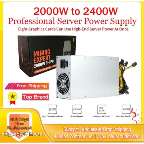 2000W 2400W Server Power Supply 180V-264V ETH Bitcoin Mining Power Supply 92% Efficiency Support 8 GPU Card for Riser Miner