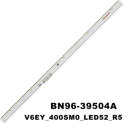 492MM LED Backlight 52 lamp For Samsung 40"TV BN96-39504A V6EY_400SM0_LED52_R5 UE40K5579 UE40K5500 UE40K5600 UE40K5672 UE40K6370