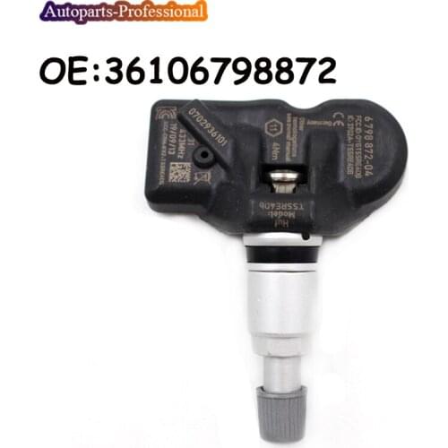 Auto accessorie For BMW 5 6 7 X1 X3 X4 New TPMS Tire Pressure Sensor 433MHz TPMS Sensor 36106798872 3610-6798-872