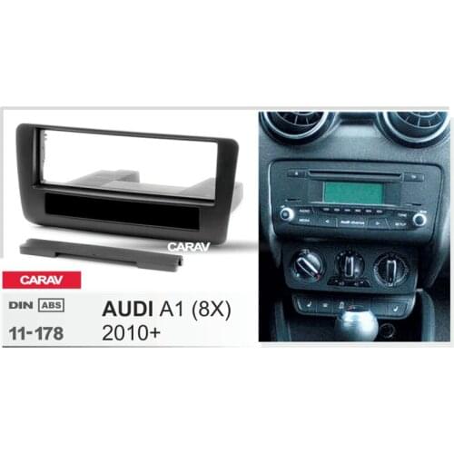 1 Din Radio Fascia for AUDI A1 (8X) DVD Stereo Panel Dash Mount CARAV 11-178
