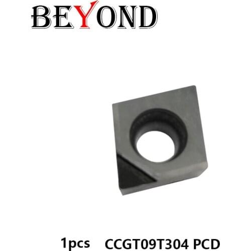 BEYOND 1pcs CCGT09T304 PCD CCGT 09T304 High Quality Carbide Inserts Turning Tool CNC Lathe Cutter for Holder