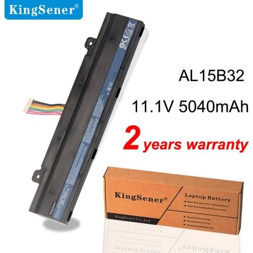 KingSener AL15B32 Laptop Battery For ACER Aspire V15 DG2 V5-591G V5-591 Series T5000-73CF T5000-50HZ N15Q12 11.1V 5040mAh