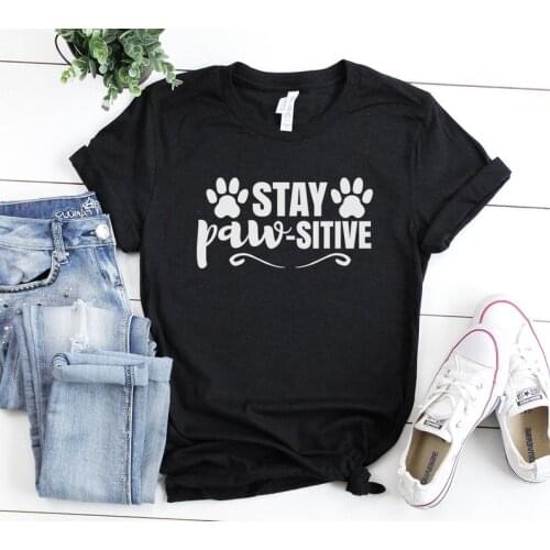 Stay paw-sitive graphic and letter T-shirt Funny Cat loverMom Mama Mother Tshirt Plus Size Top Tees Drop Shipping harajuku