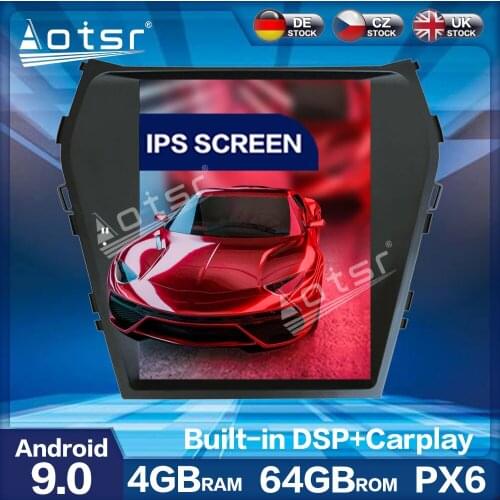 Aotsr Vertical Tesla PX6 Android 9.0 4+64GB Car Radio Player GPS Navigation Multimedia Play DSP For Hyundai IX45 Sante Fe 2013
