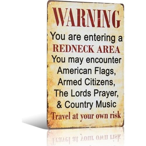 Warning You Are entering A Redneck Area You May Encounter Funny Metal Tin Sign Art Poster